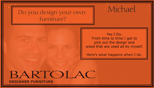 Michael Bartolac designer furniture